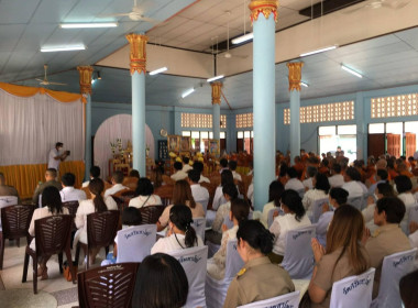 ร่วมพิธีเจริญพระพุทธมนต์และเจริญจิตภาวนา ณ ศาลาการเปรียญ ... พารามิเตอร์รูปภาพ 5